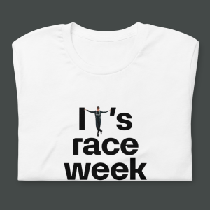 It's Race Week George